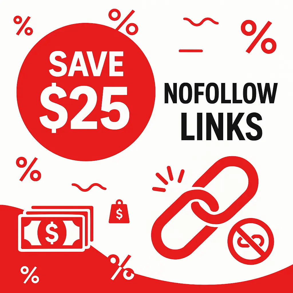 Save 25 – Nofollow Links خصم الروابط النوفولو - الصورة 1